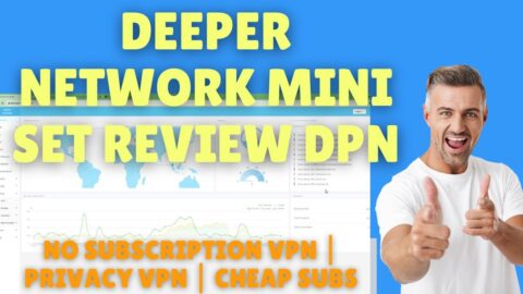 Deeper Connect Mini Set Review | DPN | No Subscription Privacy VPN